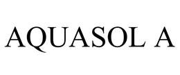 AQUASOL A trademark