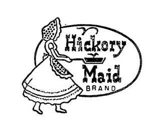 HICKORY MAID BRAND