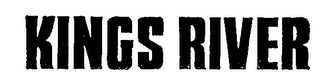 KINGS RIVER trademark