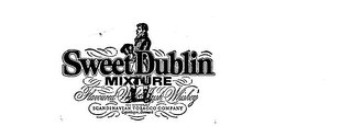 SWEET DUBLIN MIXTURE SCANDINAVIAN TOBACCO COMPANY FLAVOURED WHISKY