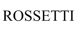 ROSSETTI trademark