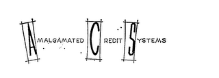 AMALGAMATED CREDIT SYSTEMS trademark