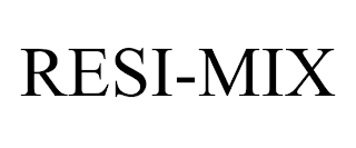 RESI-MIX trademark