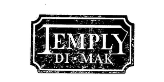 TEMPLY DI-MAK