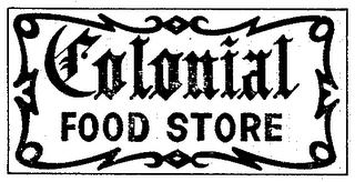 COLONIAL FOOD STORE