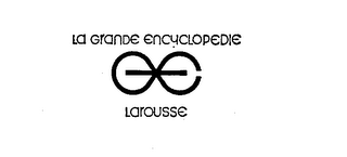 GE LA GRANDE ENCYCLOPEDIE LAROUSSE