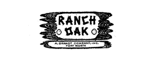 RANCH OAK A.BRANDT COMPANY, INC.  FORT WORTH