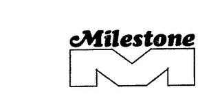 MILESTONE M