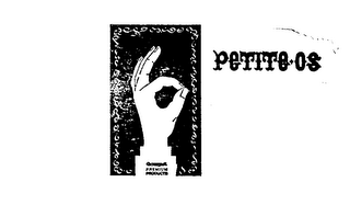 PETITE OS GOURMET PREMIUM PRODUCTS