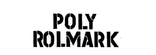 POLY ROLMARK