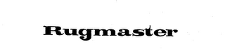 RUGMASTER trademark