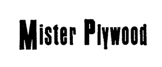 MISTER PLYWOOD