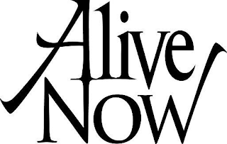ALIVE NOW! A trademark