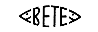 BETE trademark