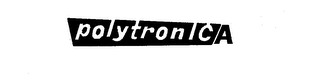 POLYTRONICA trademark