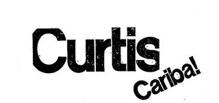 CURTIS CARIBA!