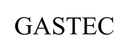 GASTEC CORPORATION