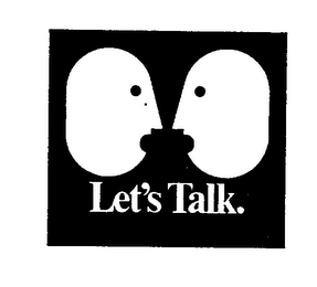 LET'S TALK