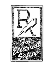 R FOR ELECTRICAL SAFETY trademark