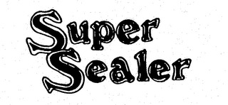 SUPER SEALER