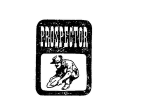 PROSPECTOR