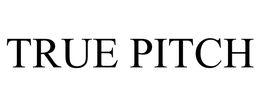 TRUE PITCH SPORTS, LLC