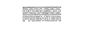 DOFASCO PREMIER