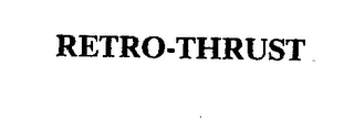 RETRO-THRUST trademark