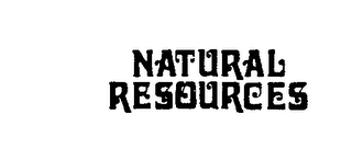 NATURAL RESOURCES