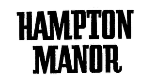 HAMPTON MANOR trademark