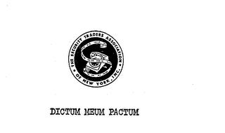 DICTUM MEUM PACTUM THE SECURITY TRADERS ASSOCIATION OF NEW YORK, INC.