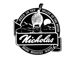 NICHOLAS BROAD BREASTED WHITE trademark