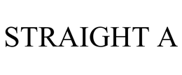 STRAIGHT A