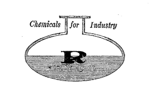 R RYCO CHEMICALS FOR INDUSTRY 