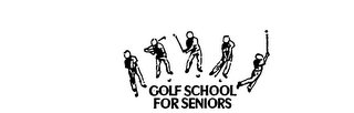 GOLF SCHOOL FOR SENIORS