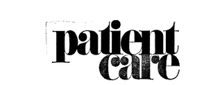 PATIENT CARE trademark