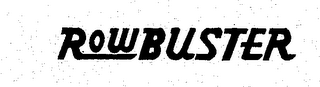 ROWBUSTER trademark