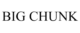 BIG CHUNK trademark
