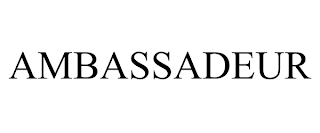 AMBASSADEUR trademark