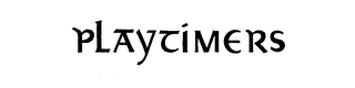 PLAYTIMERS trademark