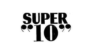 SUPER "10"