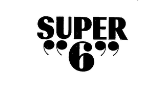 SUPER "6"