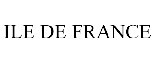ILE DE FRANCE trademark