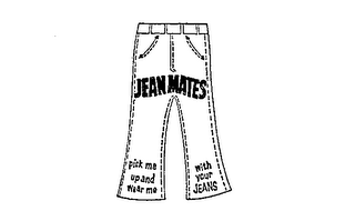 JEAN MATES PICK ME UP AND WEAR ME WITH YOUR JEANS