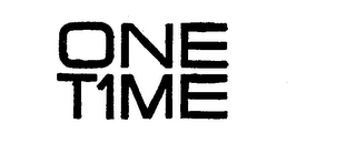 ONE T1ME trademark