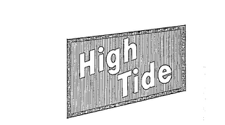 HIGH TIDE