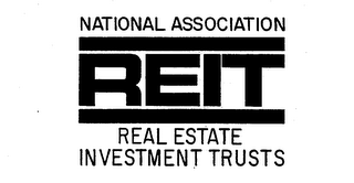 NATIONAL ASSOCIATION REAL ESTATE INVESTMENT TRUSTS REIT trademark