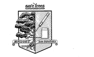 SAVE TREES MAUGET TREE INJECTORS