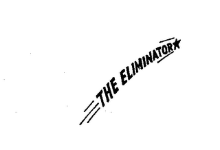 THE ELIMINATOR