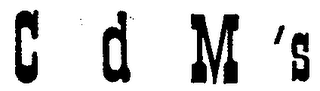 CDM'S